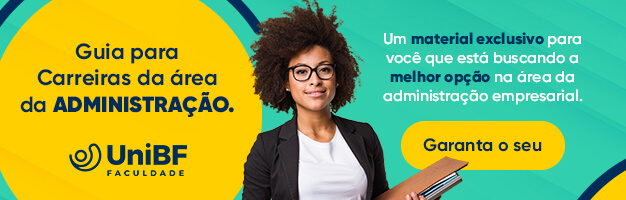 Conheça nosso Guia para Carreiras da área da Administração!